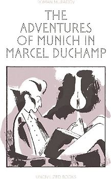 The Adventures of Munich in Marcel Duchamp