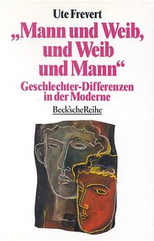 Mann und Weib, und Weib und Mann