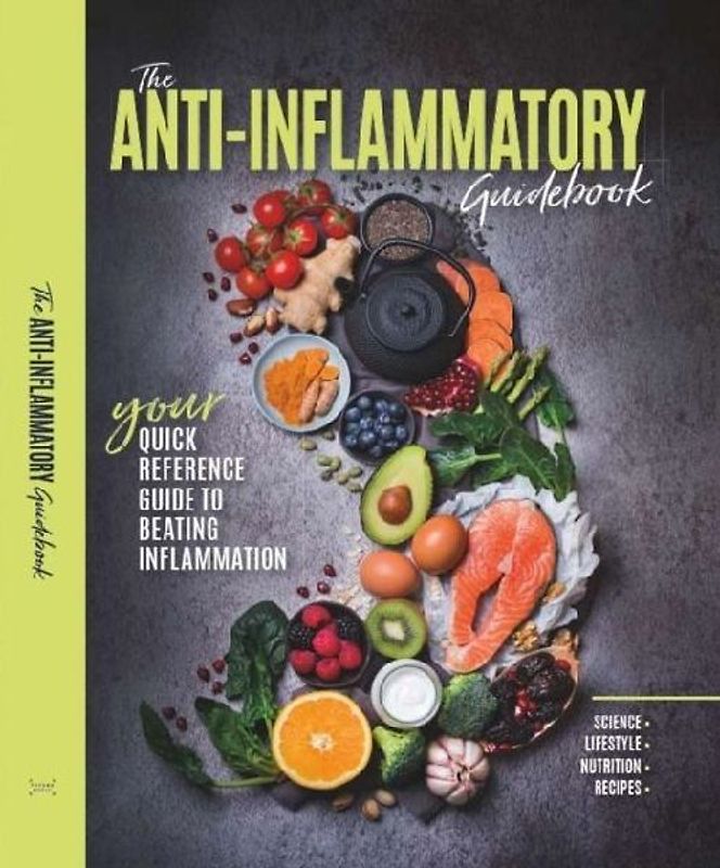 The Anti-Inflammatory Guidebook