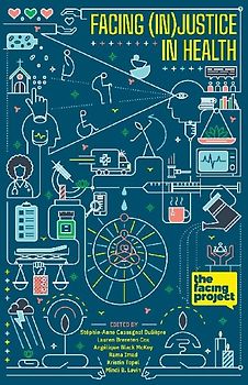 Facing (In)Justice In Health