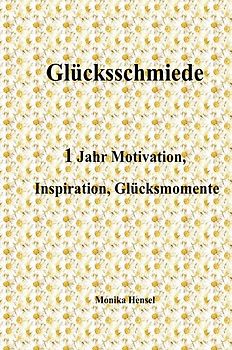 Glücksschmiede