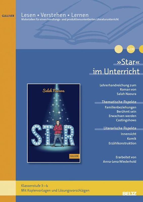 »Star« im Unterricht. Lehrerhandreichung zum Jugendroman von Salah Naoura (Klassenstufe 5-6)
