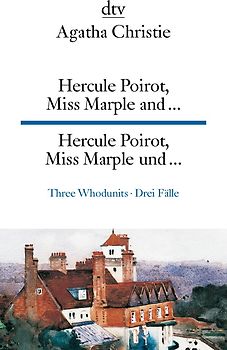 Hercule Poirot, Miss Marple and ... Hercule Poirot, Miss Marple und ...