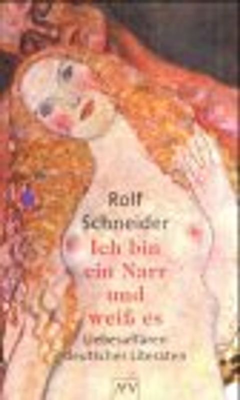 Ich bin ein Narr und weiss es