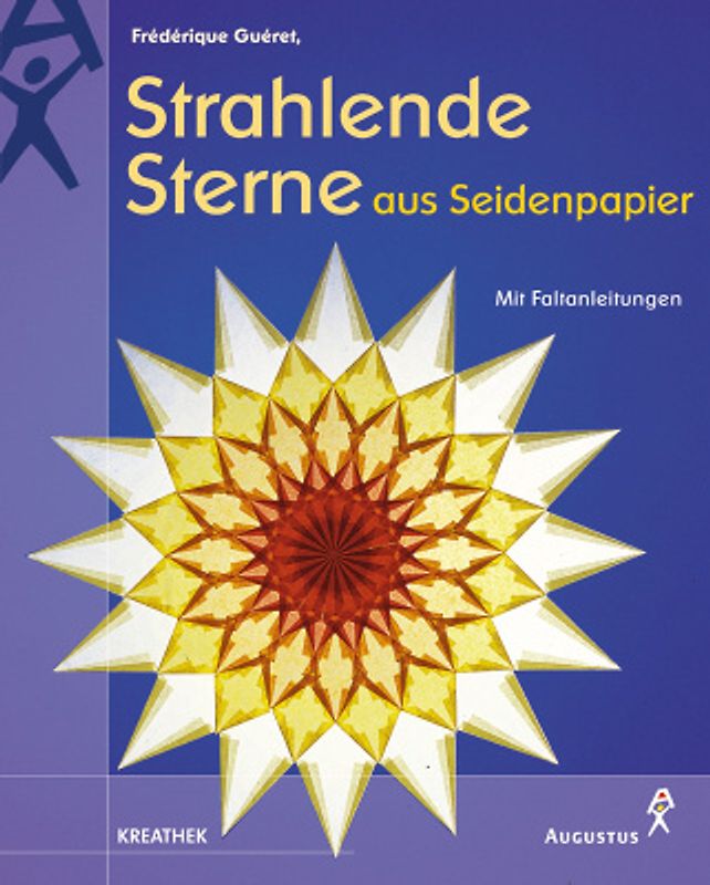 Strahlende Sterne aus Seidenpapier. Mit Faltanleitungen