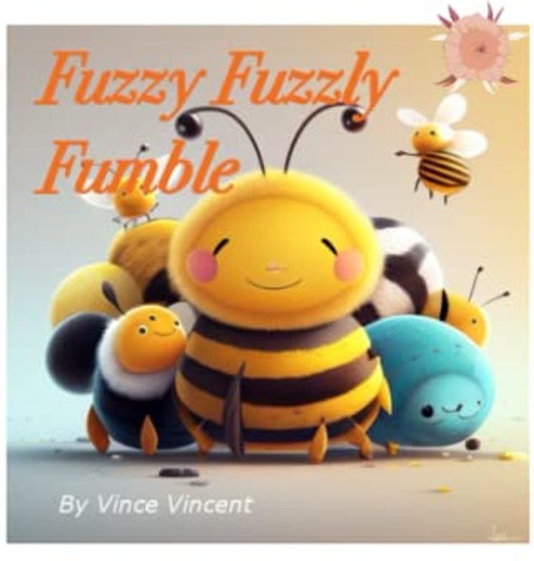 Fuzzy Fuzzly Fumble: Picture Book with Nursery Rhymes to Improve Children's Vocabulary
