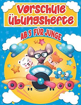 vorschule übungshefte ab 5 für junge: Der große Übungsheft zum Lernen für Mädchen und Junge mit Rätsel Spiele,Ausmalen,Kinderrätsel,Zahlen Schreiben Lernen,und mehr.