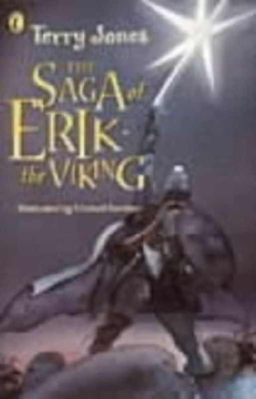 The Saga of Erik the Viking (Puffin Books) - Terry Jones