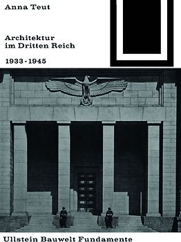 Architektur im Dritten Reich 1933 - 1945