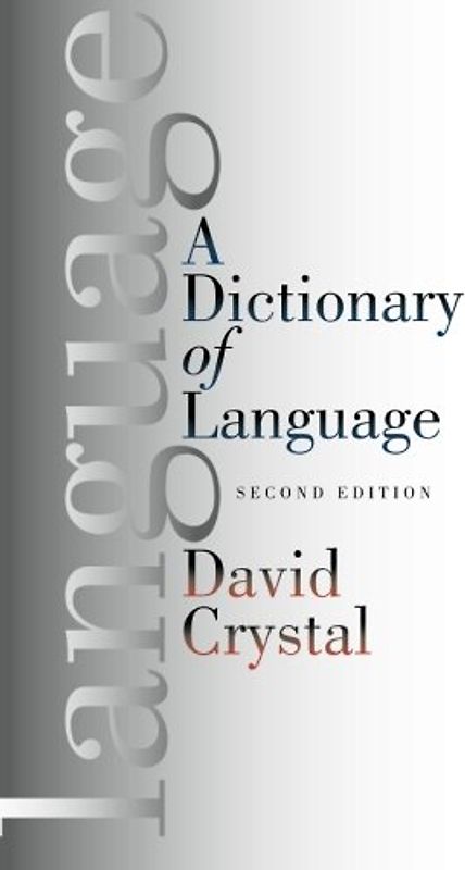 A Dictionary of Language