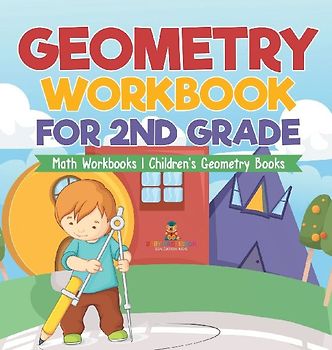 Geometry Workbook for 2nd Grade - Math Workbooks | Children's Geometry Books