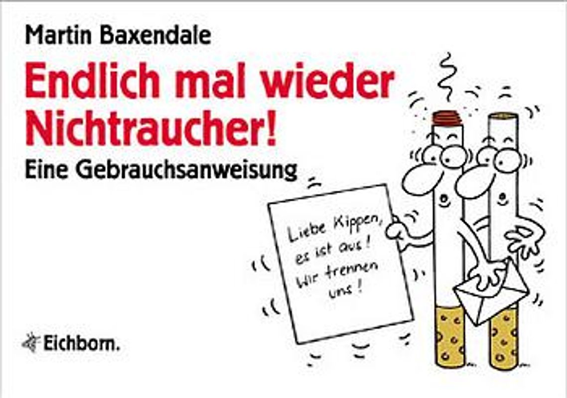 Endlich mal wieder Nichtraucher!