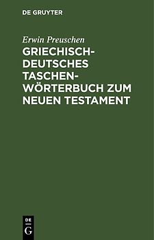 Griechisch-deutsches Taschenwörterbuch zum Neuen Testament