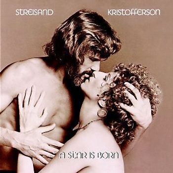 Barbra & Kristofferson,Kris Streisand - A Star Is Born