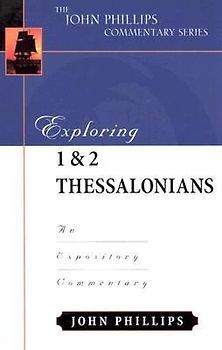 Exploring 1 & 2 Thessalonians