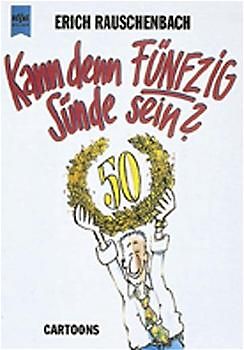 Kann denn Fünfzig Sünde sein?