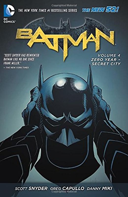 The New 52: Batman: Vol. 4 - Zero Year-Secret City - Scott Snyder [Hardcover]