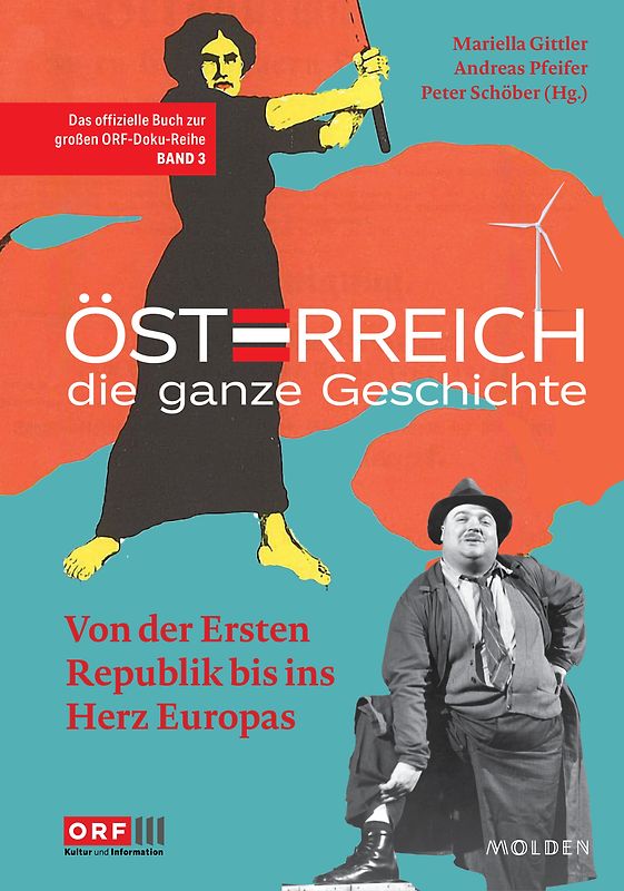 Österreich – Die ganze Geschichte Band 3