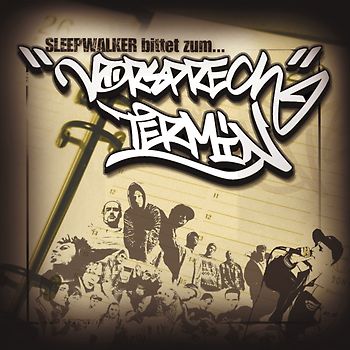 Sleepwalker   - Vorsprechtermin