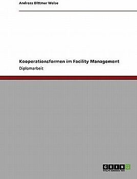 Kooperationsformen im Facility Management
