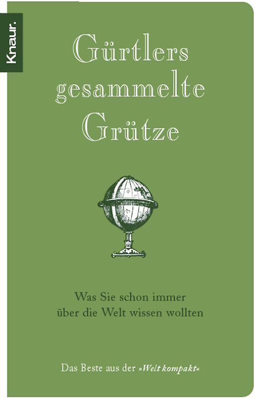 Gürtlers gesammelte Grütze