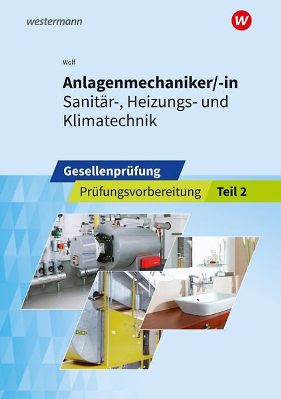 Anlagenmechaniker/-in Sanitär-, Heizungs- und Klimatechnik
