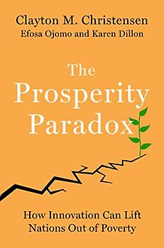 The Prosperity Paradox