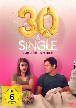 30 & Single-Alte Liebe rostet doch DVD