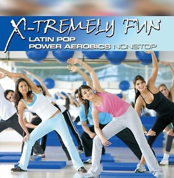 Various - X-Tremely Fun-Latin Pop Power Aerobics