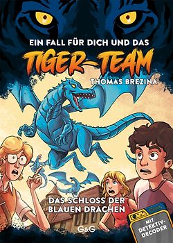 Tiger-Team – Das Schloss der blauen Drachen