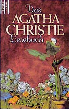 Das Agatha Christie Lesebuch. Mit Miss Marple und Hercule Poirot