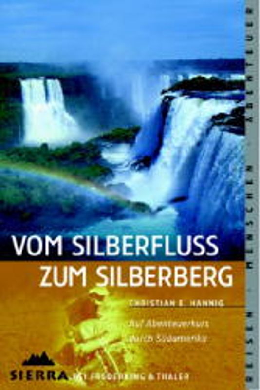 Vom Silberfluss zum Silberberg