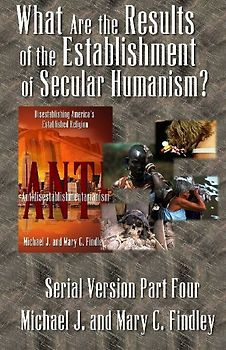 What Are the Results of the Establishment of Secular Humanism?