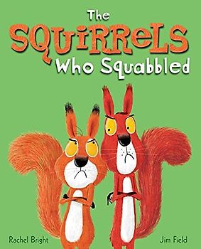 The Squirrels Who Squabbled