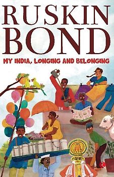 My India, Longing and Belonging