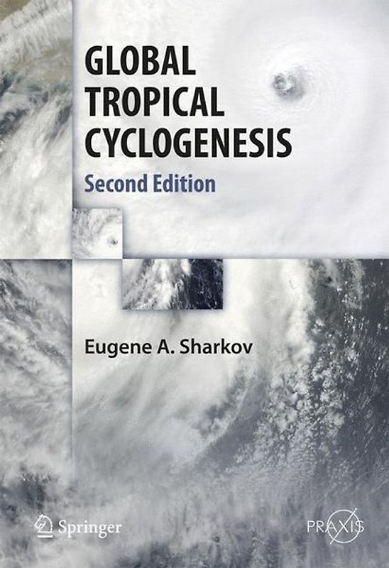 GLOBAL TROPICAL CYCLOGENESIS