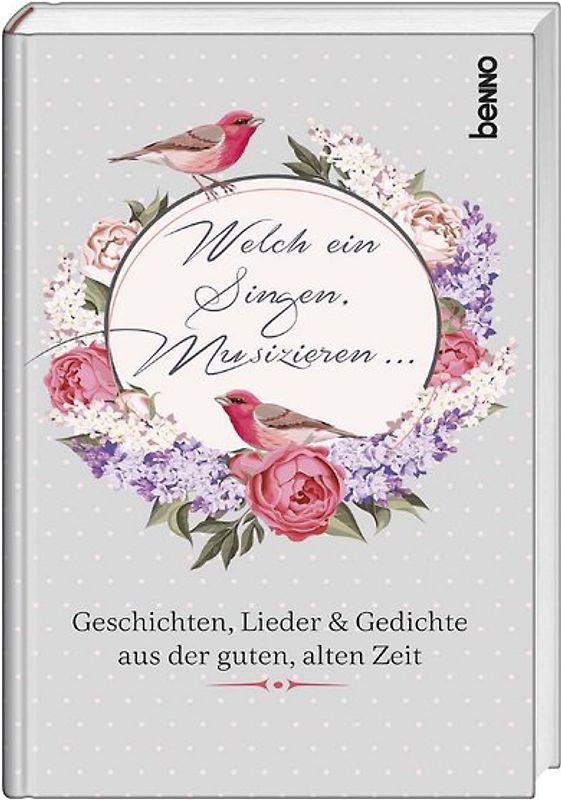 Welch ein Singen, Musizieren …