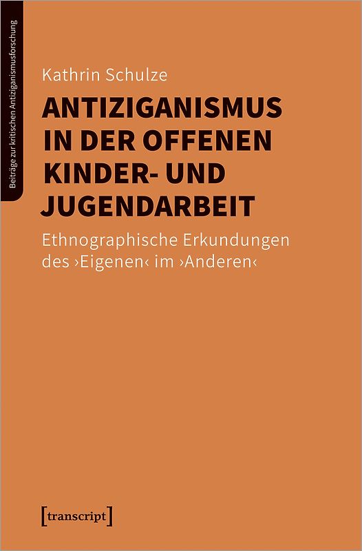 Antiziganismus in der Offenen Kinder- und Jugendarbeit