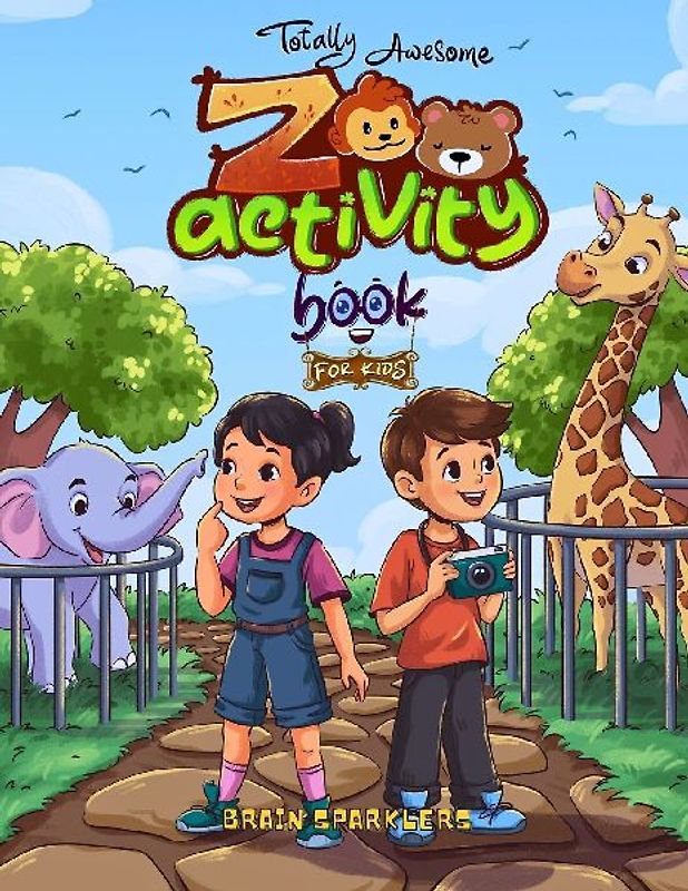 Totally Awesome Zoo Activity Book for Kids
