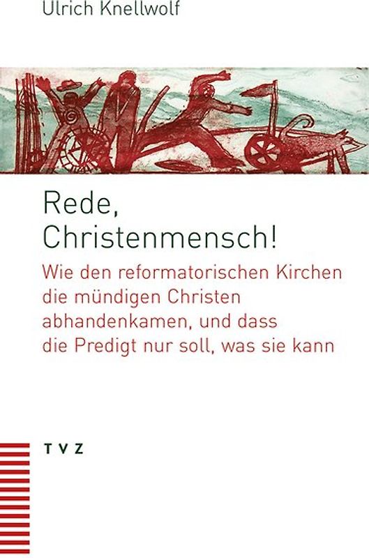 Rede, Christenmensch!