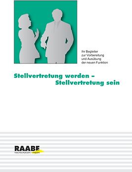 Stellvertretung werden - Stellvertretung sein