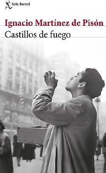 Castillos de Fuego / Fire Castles