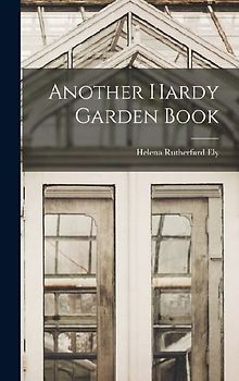 Another Hardy Garden Book