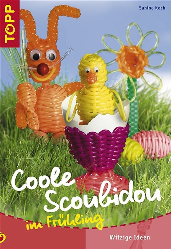 Coole Scoubidou im Frühling
