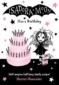 Isadora Moon Has a Birthday