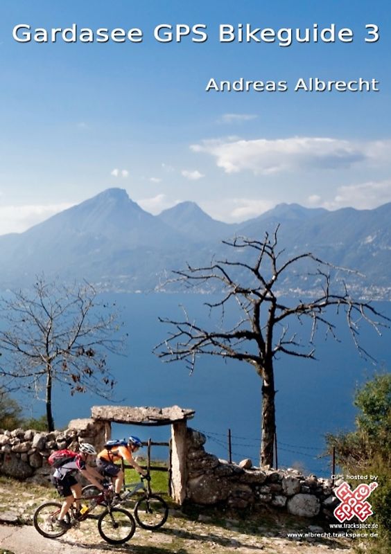 Gardasee GPS Bikeguide 3. Mountainbiken am Gardasee