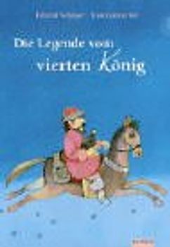 Die Legende vom vierten König