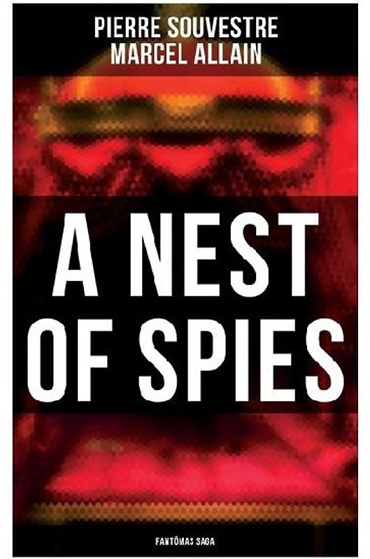 A Nest of Spies