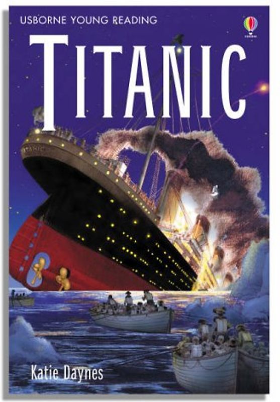 Titanic (Young Reading (Series 3)) - Katie Daynes