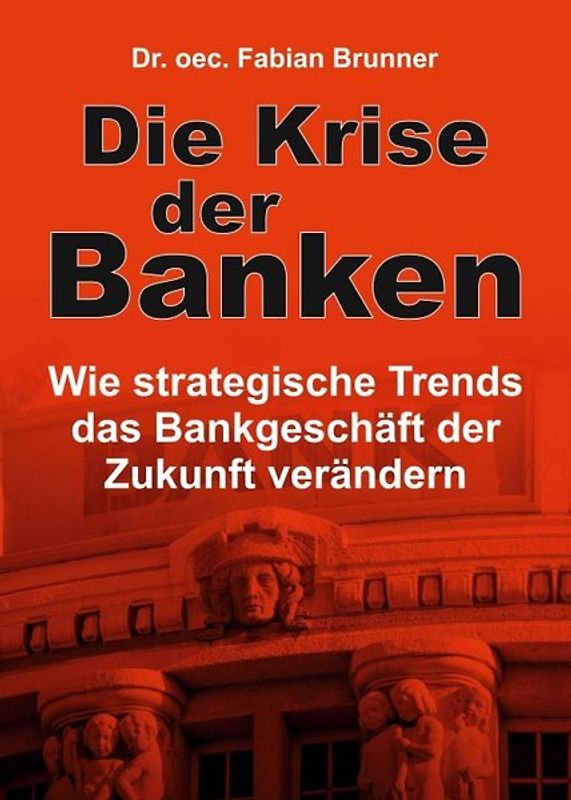 Die Krise der Banken